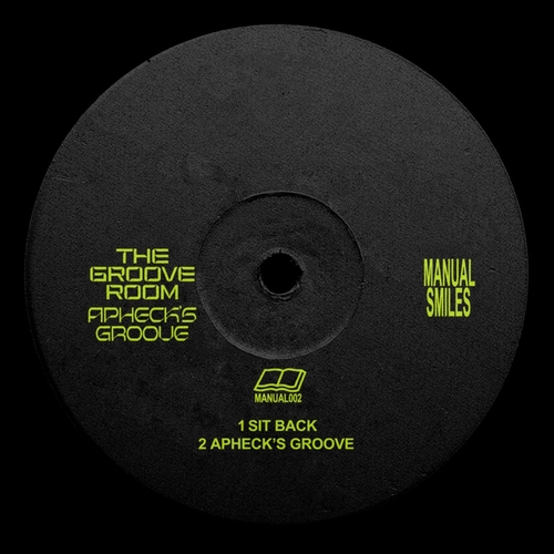 The Groove Room - Apheck's Groove [MANUAL002]